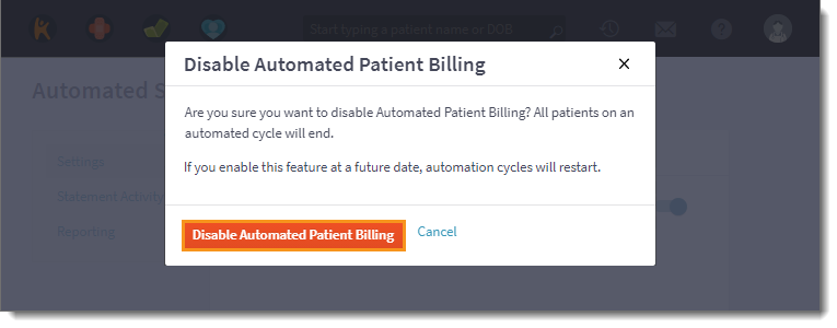Billing_AutomatedPatientBilling_Disable2_Aug2022.png